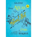 PRÉVENTE - Petit Atlas de poche du Street Art de Paris et sa Banlieue par Codex Urbanus