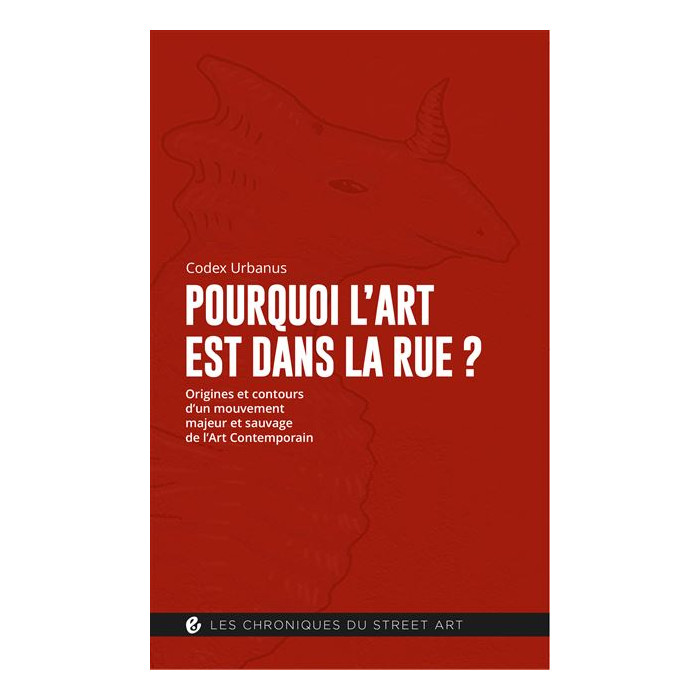 Pourquoi l'art est dans la rue - 2e édition