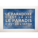 Le Paradoxe c'est la vie