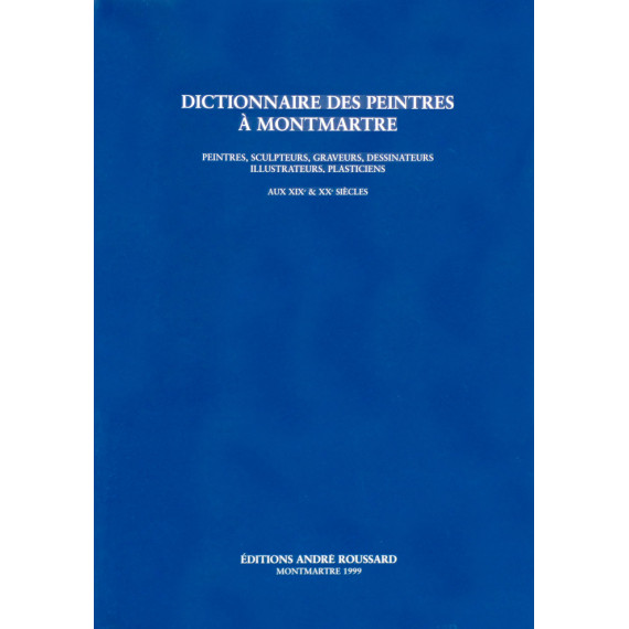 Dictionnaire des Peintres à Montmartre