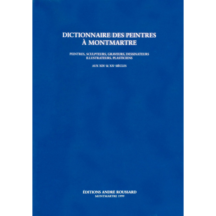 Dictionnaire des Peintres à Montmartre