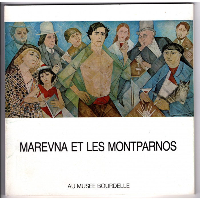 Livre - Marevna et les Montparnos au Musée Bourdelle 1985