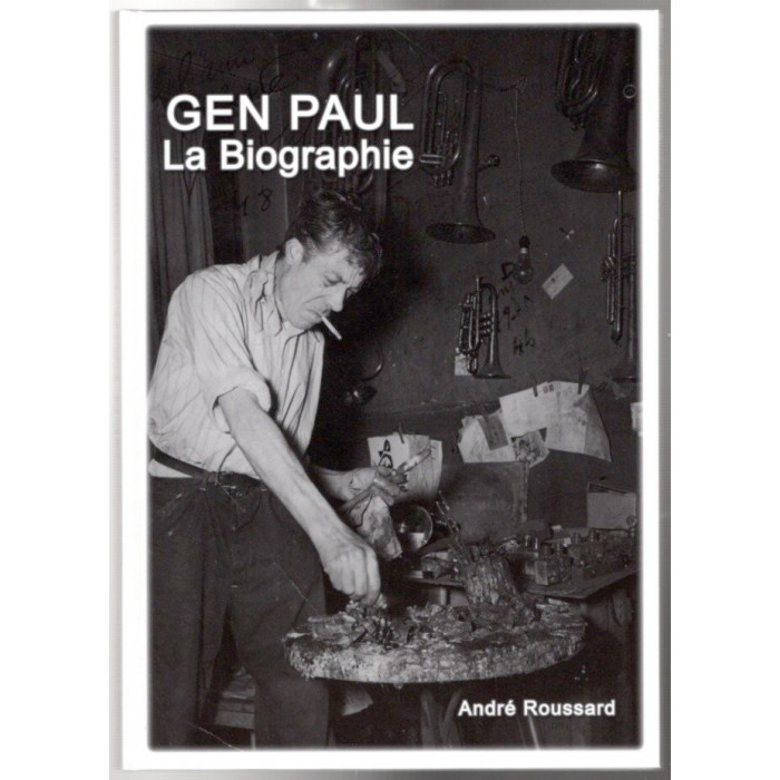 GEN PAUL La Biographie ( French )