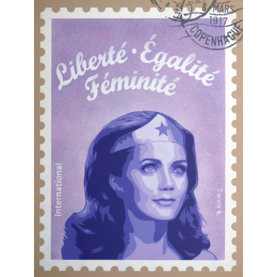 Carole B. - Wonder Woman - Liberté Égalité Féminité